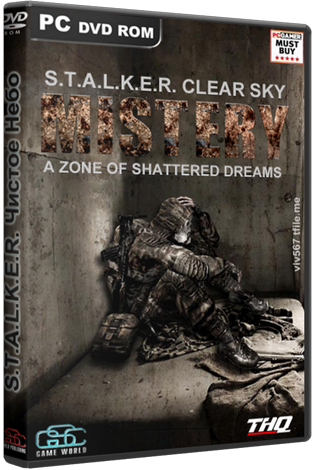 S.T.A.L.K.E.R.: Чистое Небо - MISTERY 2.0 / [2013, Мод]