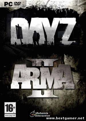 Armed Assault 2 / ArmA 2: Тактика современной войны / DayZ [Ru/Multi] (RePack/Mod) 2012 &#124; Sania {разбивка по DVD5}