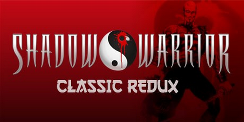 Shadow Warrior: Classic Redux (1997-2013) PC