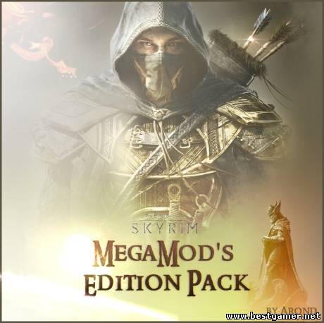 The Elder Scrolls V: Skyrim (Legendary Edition) & MegaMod&#39;s Edition Pack (RUS) [1.9.32.0.8/RePack] {Обновлено}