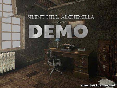 Silent Hill: Alchemilla Mod [2013, RUS/RUS, DEMO]