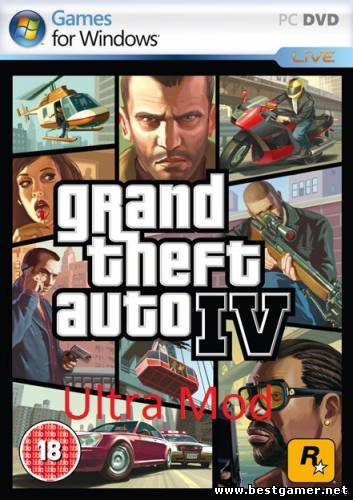 Grand Theft Auto IV Ultra Mod 2011 ENG+RUS Repack