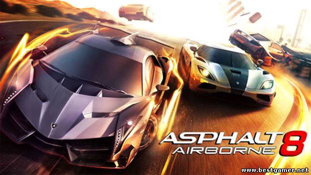 [Android] Asphalt 8: На взлёт / Asphalt 8: Airborne (1.0.0) [обновлено]