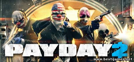 [UPDATE] PAYDAY 2 (Update 9) (ENG) - FTS