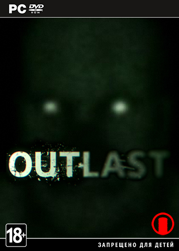 Outlast( Red Barrels)(R.G.BestGamer.net)(RUS/ENG&#124;MULTi9)