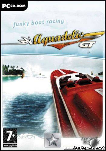 Aquadelic GT / Акваделик: Быстрее торпеды! (2007) [RUS][RUSSOUND][L]