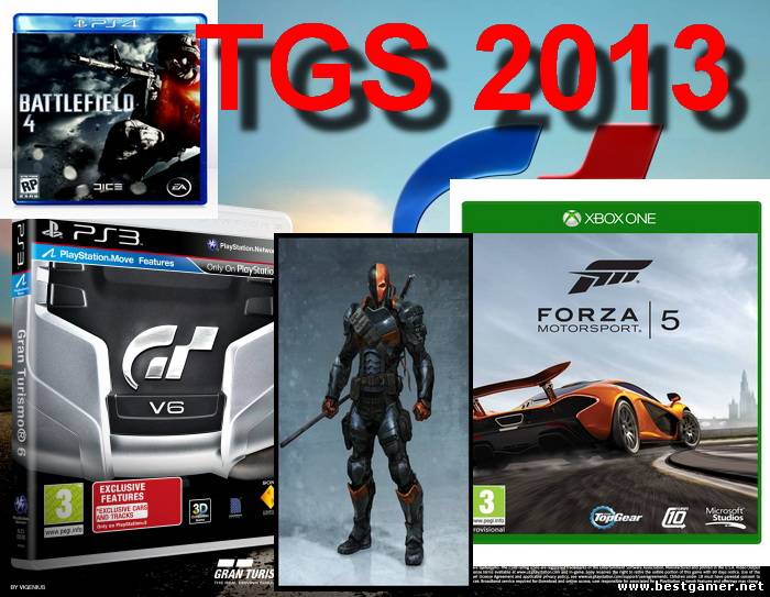 TGS 2013- куча геймплейных трейлеров (Battlefield 4,Batman: Arkham Origins ,Forza Motorsport 5,Gran Turismo 6 итд)