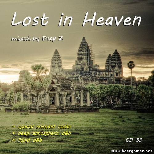 Deep Z - Lost In Heaven [liquid d&b mix] Collection (2008 - 2013)