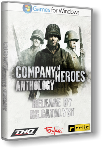 Company of Heroes. Anthology (2009) [RUS][RUSSOUND][RePack] от [R.G. Catalyst]