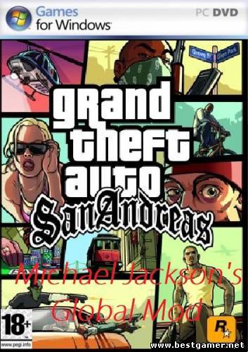 GTA / Grand Theft Auto San Andreas - Michael Jackson&#39;s Global Mod (2011) PC