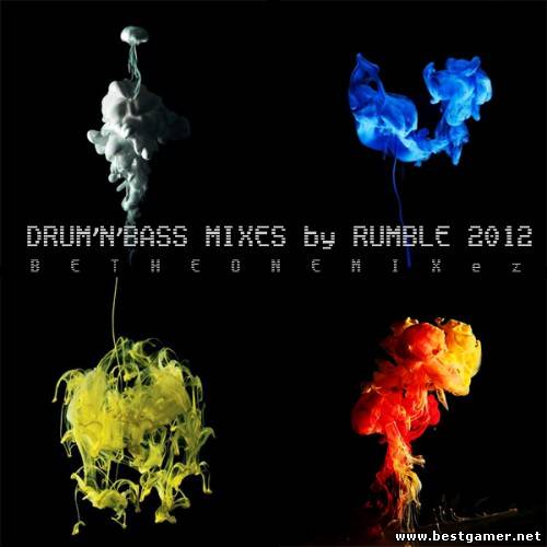 (Drum&#39;n&#39;bass) Rumble - BeTheOneMix - 2012-2013, MP3, 320 kbps