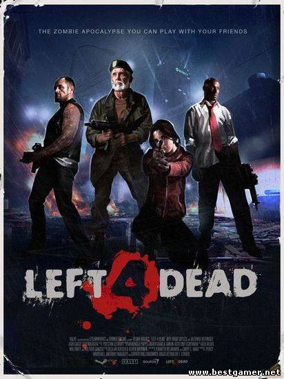 Left 4 Dead 1.0.2.8 (Valve Software) (ENG+RUS) [Repack]