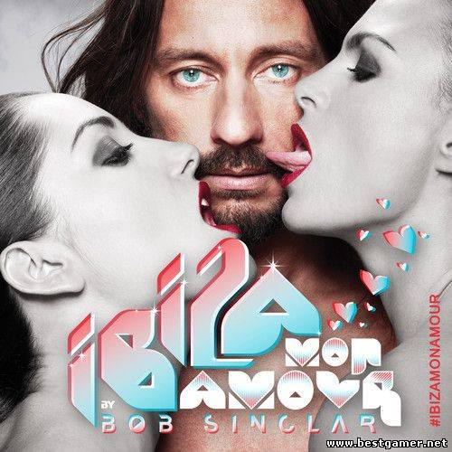 Bob Sinclar - Ibiza Mon Amour 2013 / MP3 / 320 kbps / Club, House, Dance