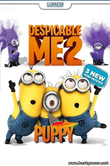Гадкий Я 2: Мини-фильмы. Миньоны / Despicable Me 2: Mini-Movies. Minions (2013) BDRip 720p