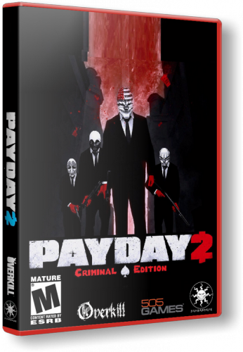 Payday 2 - Career Criminal Edition(ENG) (Update 16) [RePack] от xatab