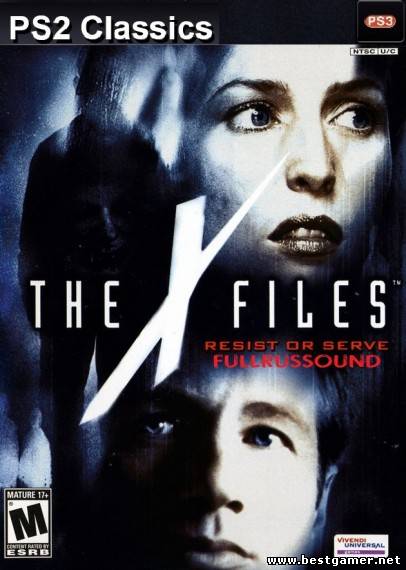 The X-Files: Resist or Serve (2004) [NTSC][RUS] [RUSSOUND] [PS2 Classics]