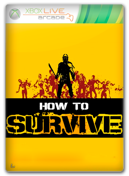 [ARCADE] How to Survive [RUS]