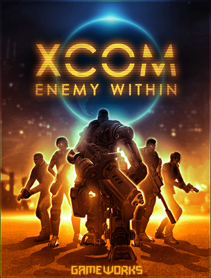 XCOM: Enemy Within  (RUS/ENG/MULTi9) [L&#124;Steam-Rip]