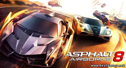 [Android] Asphalt 8: Airborne 1.1.1 (ENG/RUS)