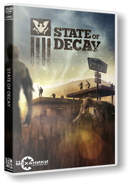 State of Decay (2013) PC &#124; RePack от R.G. Механики