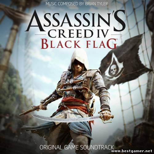 (Score) Assassin&#39;s Creed IV: Black Flag Soundtrack (by Brian Tyler) - 2013, FLAC