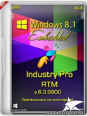 Windows Embedded 8.1 Industry Pro (x86) [2013, Ru]