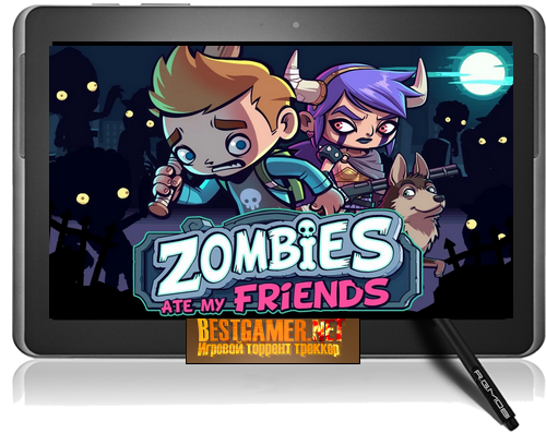 (BESTiaryofconsolGAMERs)Zombies Ate My Friends 1.4.0 [Apk+Data]