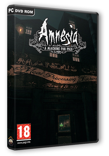 Amnesia. A Machine for Pigs (1.0.0.1) Repack от Crazyyy.