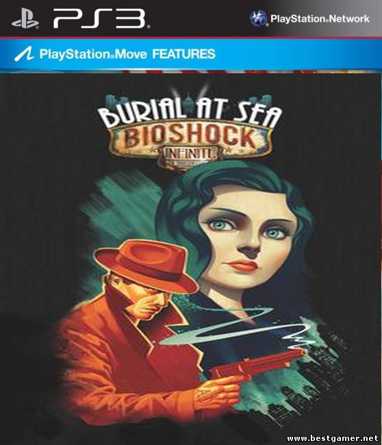 BioShock Infinite: Burial at Sea (Episode One) [EUR/ENG]