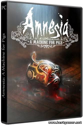 Amnesia: A Machine for Pigs (2013) PC &#124; Лицензия