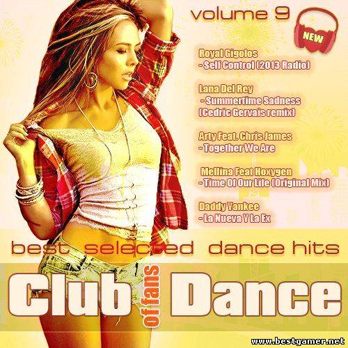 VA - Club of Fans Dance Vol.9 2013 / MP3