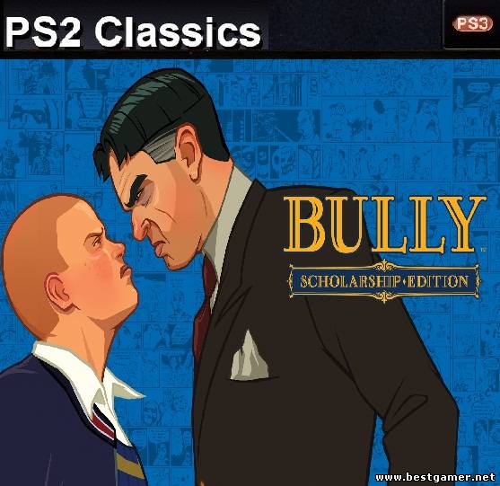 Bully (2006) [NTSC][RUS] [PS2 Classics] [4.30+]