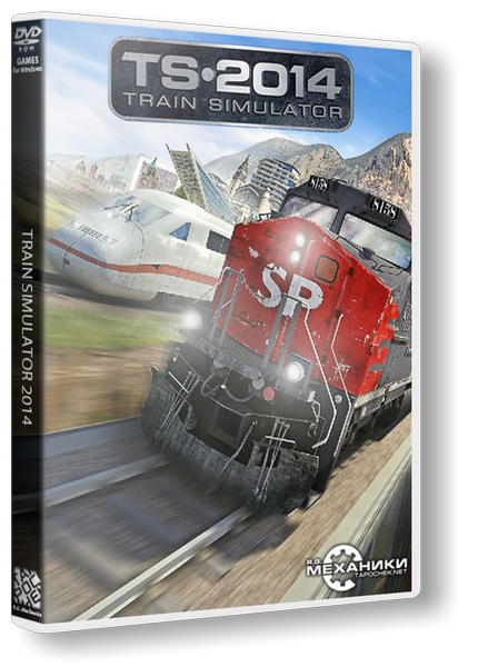 Train Simulator 2014: Steam Edition  (RUS&#124;ENG) [RePack] от R.G. Механики