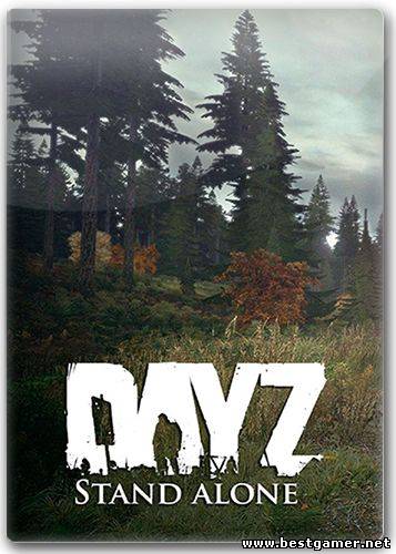 DayZ Standalone (v.0.30.113860) (2013) Цифровая Лицензия