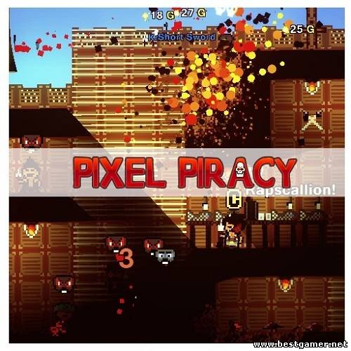 Pixel Piracy (Vitali Kirpu & Alexander Poysky) (ENG) [Beta]