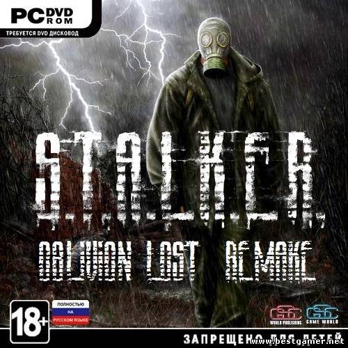 [MOD] S.T.A.L.K.E.R. Oblivion Lost Remake 2.0 (2014) [RUS]