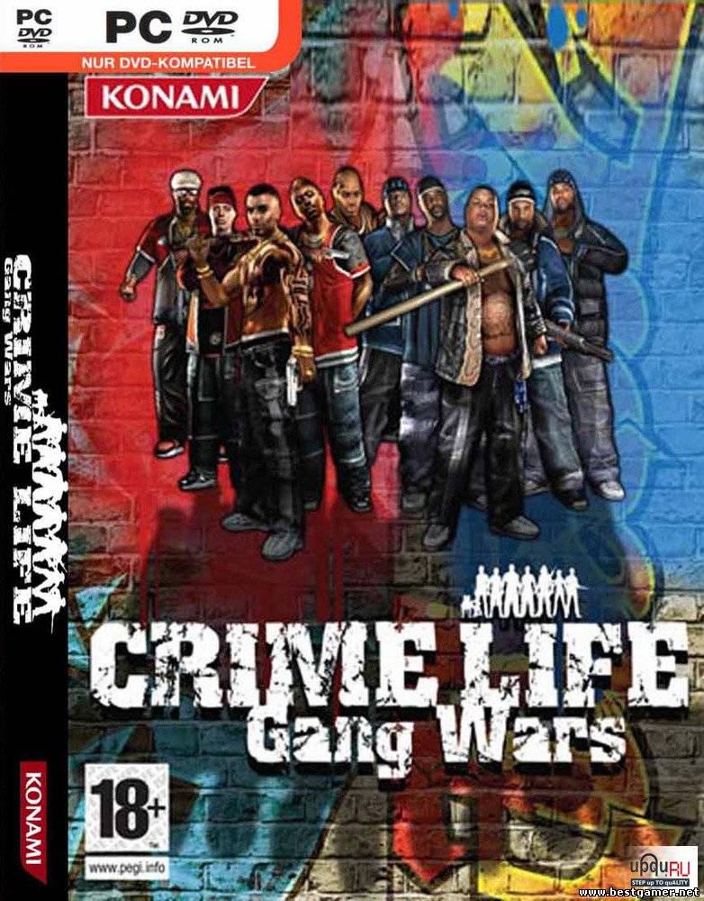 Crime life gang wars / Уличные войны [P] [RUS / RUS]