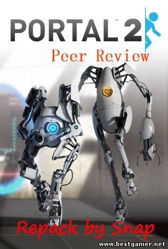 DLC Portal 2: Peer Review RUS Repack