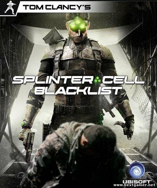 Tom Clancy&#39;s Splinter Cell: Blacklist [1.03] (2013) PC &#124; RePack