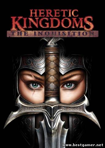 Heretic Kingdoms: The Inquisition (Games Farm) (GOG) (MULTi8 / RUS) [L]