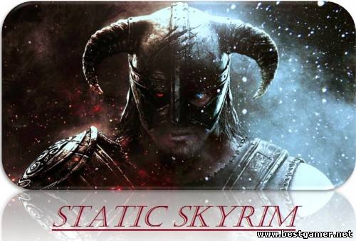 [MODS]Static Skyrim (VS_Revan)[RUS]