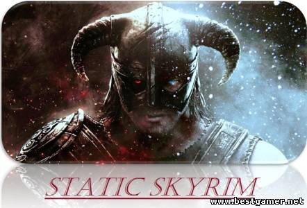 [MODS] Static Skyrim (VS_Revan )[RUS]