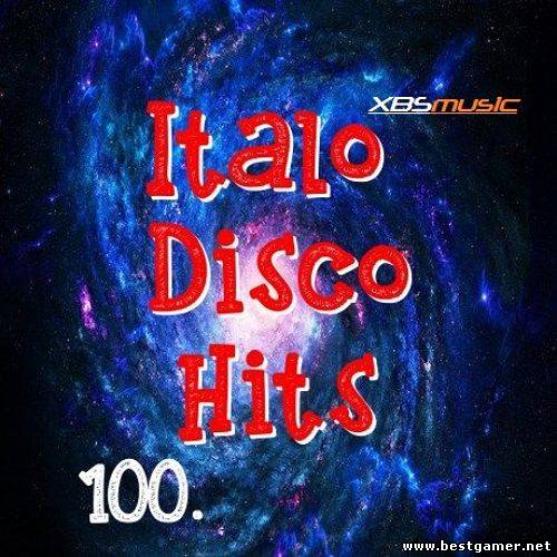 VA - Italo Disco Hits Vol. 100 2014 / MP3