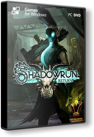 Shadowrun Returns [2013, RUS, Multi6/ENG, Repack] от Decepticon