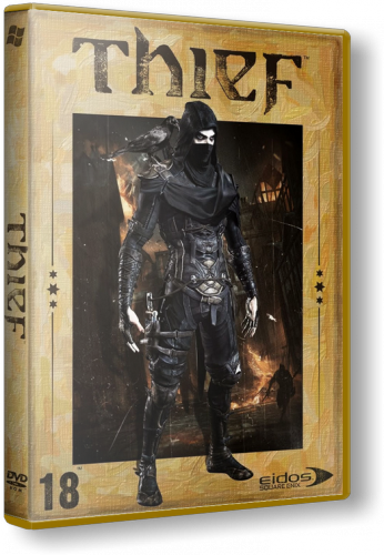 Thief: Master Thief Edition (2014) PC &#124; Repack от Fenixx