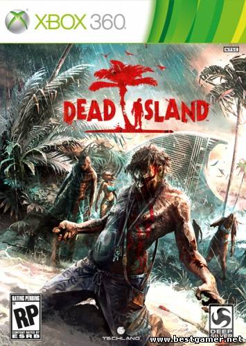 [JTAG/FULL] Dead Island [GOD/Russound]