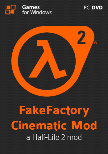 [Mods] FakeFactory Cinematic Mod 2013 (SteamPipe) (Half-Life 2) [ENG]