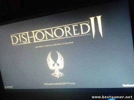 Dishonored 2 анонсируют во время E3 2014