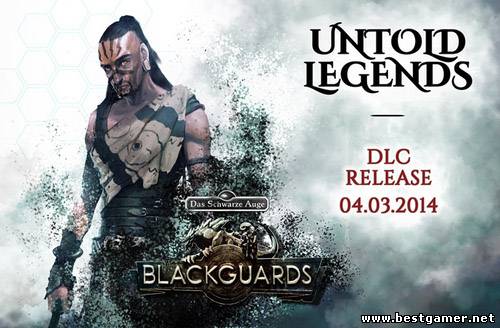 [DLC] Blackguards: Untold Legends (RUS / ENG &#124; MULTi8)