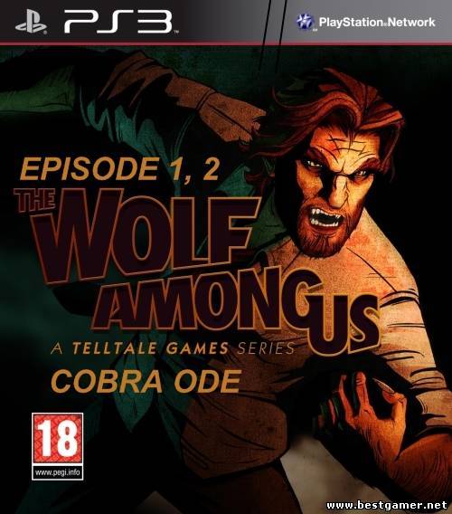 The Wolf Among Us (Episode 1)  [3.41] [Cobra ODE / E3 ODE PRO ISO] (BG)